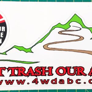 "Don't Trash Our Access" Sticker